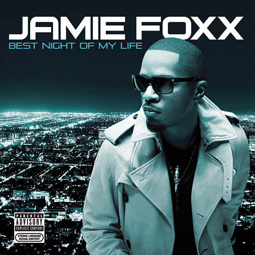jamie-foxx-best-night-of-my-life1
