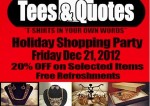 Event: Holiday Shopping 20% Off At Tees & Quotes
