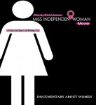 Video: Documentary Film ‘Miss Independent Woman’ Official Trailer