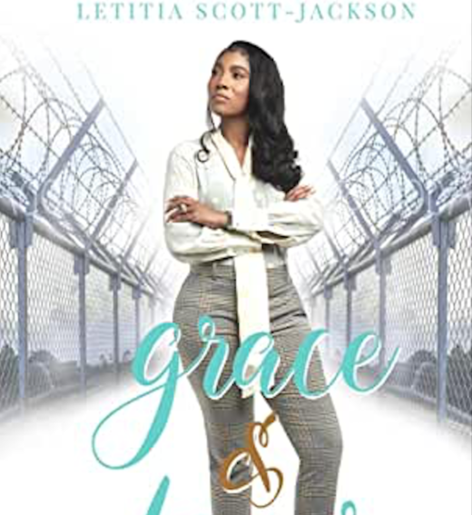 Letitia Scott-Jackson presents “Grace & Favor – From Prison to Paid”