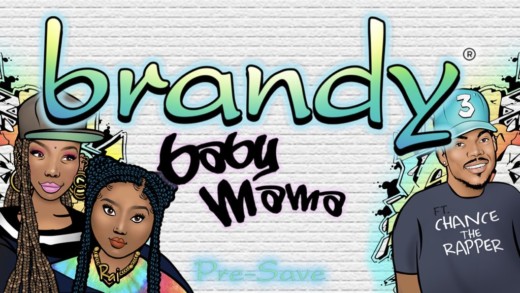 [Music Video] Brandy Puts On For The Baby Mamas