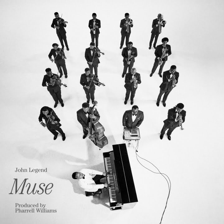 John Legend’s ‘Muse’ Is Out Now — Produced by Pharrell Williams